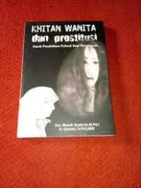 Khitan Wanita dan Prostitusi ( Aspek Pendidikan Pribadi bagi Perempuan)