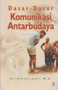 Dasar-Dasar Komunikasi Antarbudaya