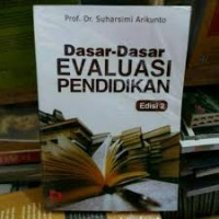 Dasar-dasar Evaluasi Pendidikan