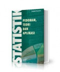 Statistik: Pedoman, Teori, dan Aplikasi