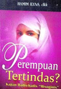 Perempuan Tertindas?