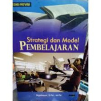 Strategi dan Model Pembelajaran