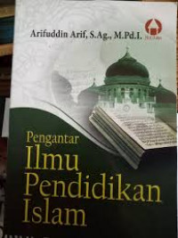 Pengantar Ilmu Pendidikan Islam