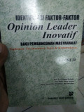 Identifikasi Faktor-Faktor Opinion Leader Inovatif Bagi Pembangunan Masyarakat