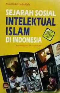 Sejarah Sosial Intelektual Islam di Indonesia