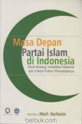 Masa Depan Partai Islam di Indonesia: Studi Tentang Volatilitas Elektoral dan Faktor Penyebabnya