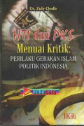 HTI dan PKS Menuai Kritik: Perilaku Gerakan Islam Politik Indonesia