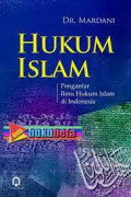 Hukum Islam (Pengantar Ilmu Hukum Islam di Indonesia)