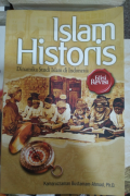 Islam Historis (Dinamika Studi Islam di Indonesia)
