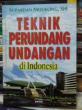 Teknik Perundang-Undangan di Indonesia