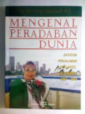 Mengenal Peradaban Dunia