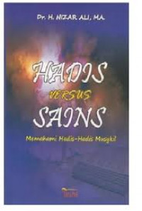 Hadis Versus Sains