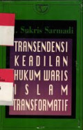 Transendensi Keadilan Hukum Waris Islam Transformatif