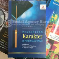 Pendidikan Karakter di Perguruan Tinggi