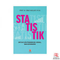 Dasar-dasar Statistik untuk Ilmu Pendidikan, Sosial, & Humaniora