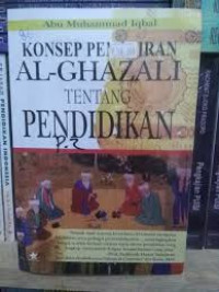 Konsep Pemikiran Al-Ghazali tentang Pendidikan