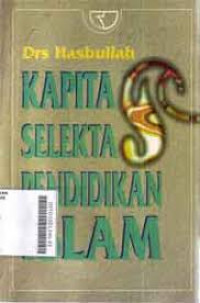 kapita Selekta Pendidikan islam