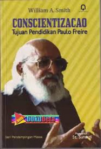 Conscientizacao (Tujuan Pendidikan Paulo Freire)