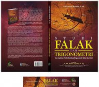 Studi Falak dan Trigonometri (Cara Cepat dan Praktis Memahami Trigonometri dalam Ilmu Falak)