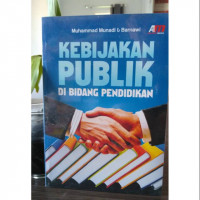 Kebijakan Publik di Bidang Pendidikan