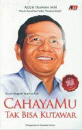 Novel Biografi Mahfud MD : Cahayamu tak bisa Kutawar