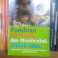 Panduan Mendidik dan Membentuk Watak anak