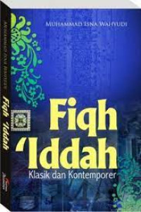 Fiqh Iddah Klasik dan Kontemporer