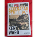 NU, PNI dan Kekerasan Pemilu 1971