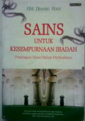 Sains untuk Kesempurnaan Ibadah : Penerapan Sains Dalam Peribadatan