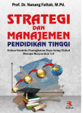 STRATEGI DAN MANAJEMEN PENDIDIKAN TINGGI Dalam Konteks Peningkatan Daya Saing Global Menuju Masyarakat 5.0