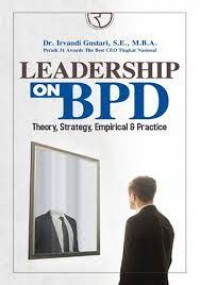 Leadership on BPD Theory, Strategy, Empirical & pratice