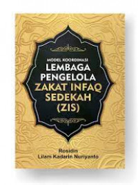 Model Koordinasi Lembaga Pengelola zakat infaq Sedekah ( ZIS)