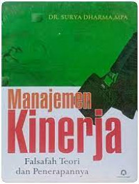 Manajemen Kinerja : Falsafah Teori Dan Penerapannya