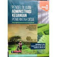 Pengelolaan Administrasi Keuangan Pemerintah Desa menuju pengelolaan keuangan desa yang tertib dan akuntabel