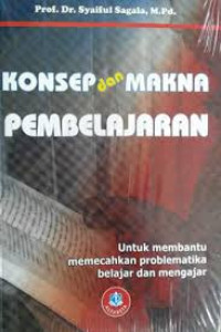 Konsep dan Makna Pembelajaran