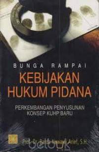 Bunga Rampai Kebijakan HUkum Pidana