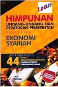 Himpunan Undang-Undang Peraturan Pemerintah tentang Ekonomi Syariah