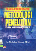 Pokok-Pokok Materi Metodologi Penelitian dan Aplikasinya