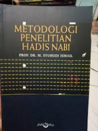 Metodologi Penelitian Hadis Nabi