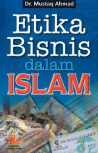 Etika Bisnis Dalam Islam