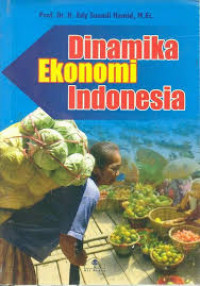 Dinamika Ekonomi di Indonesia