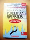 Metode Penelitian Administrasi Dilengkapi dengan metode R&D