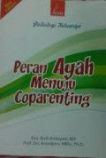 Psikologi Keluarga (Peran Ayah Menuju Coparenting)