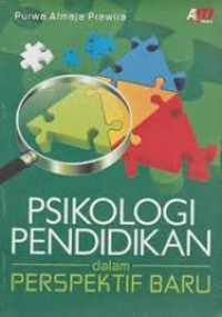 Psikologi Pendidikan dalam Perspektif Baru