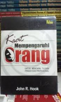 Kiat mempengaruhi orang