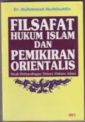 Filsafat Hukum Islam dan Pemikiran Orientalis