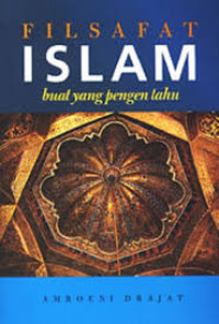 Filsafat Islam: Buat Yang Pengen Tahu