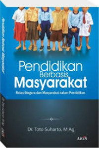 Pendidikan Berbasis Masyarakat