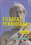 Filsafat pendidikan, Manusia, Filsafat dan Pendidikan