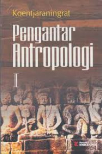 Pengantar Antropologi 1